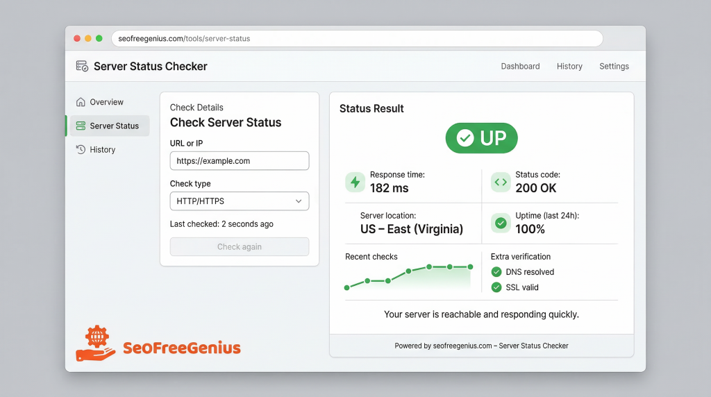 Server Status Checker dashboard screenshot – SEOFreeGenius server monitoring tool showing website URL test, fast response time, 100% uptime, DNS and SSL checks, green UP status for web hosting and email deliverability